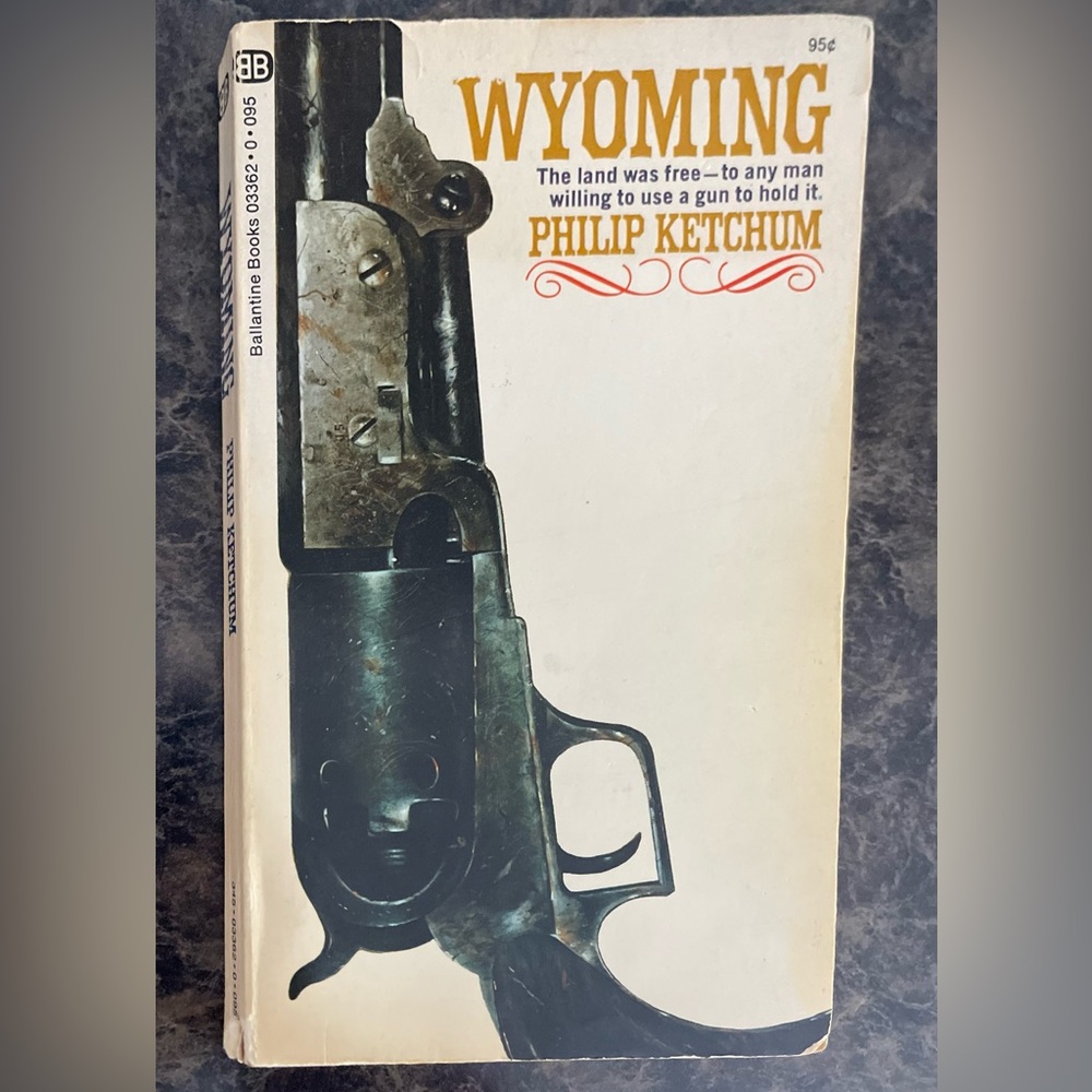 Wyoming by Philip Ketchum - Paperback, Vintage Book